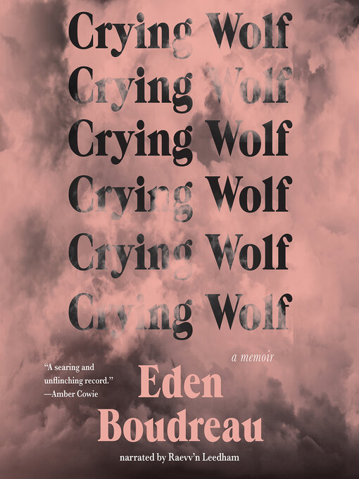 Title details for Crying Wolf by Eden Boudreau - Available